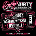 Duchy's Dirty Weekend 11-13 September 2026
